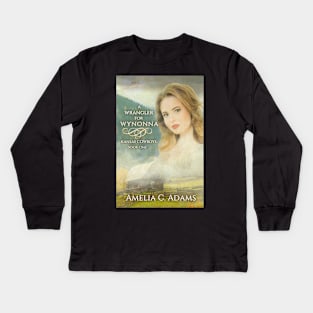 A Wrangler for Wynonna by Amelia C. Adams Kids Long Sleeve T-Shirt